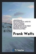 Cover: Abnormal Psychology and Its Educational Applications (Published in Its First Edition as Echo Personalities) - Trieste Publishing