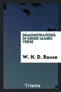 Cover: Demonstrations in Greek Iambic Verse - Trieste Publishing