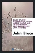 Cover: Diary of John Manningham - Trieste Publishing