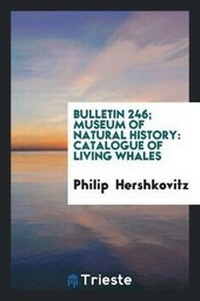 Abbildung von: Bulletin 246; Museum of Natural History - Trieste Publishing