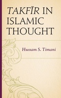 Cover: Takfir in Islamic Thought - Lexington Books
