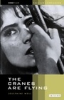 Cover: The Cranes are Flying - I.B. Tauris