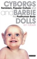 Cover: Cyborgs and Barbie Dolls - I.B. Tauris