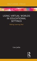 Bild: Using Virtual Worlds in Educational Settings - Routledge