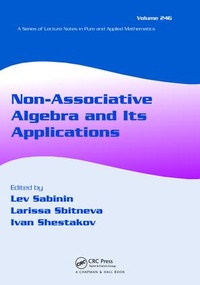Enlarge image Cover: Non-Associative Algebra and Its Applications - CRC Press