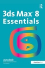 Cover: 3ds Max 8 Essentials - Routledge