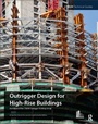 Cover: Outrigger Design for High-Rise Buildings - Routledge