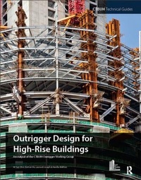 Enlarge image Cover: Outrigger Design for High-Rise Buildings - Routledge