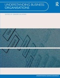 Cover: Co-Ed Understanding Business Organisations - Routledge