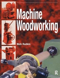 Abbildung von: Machine Woodworking - Routledge
