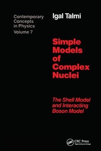 Enlarge image Cover: Simple Models of Complex Nuclei - Routledge