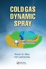 Cover: Cold Gas Dynamic Spray - CRC Press
