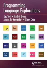Enlarge image Cover: Programming Language Explorations - CRC Press