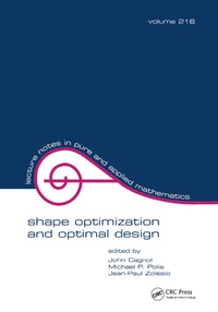 Enlarge image Cover: Shape Optimization And Optimal Design - CRC Press