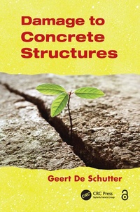 Enlarge image Cover: Damage to Concrete Structures - CRC Press