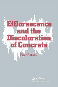 Enlarge image Cover: Efflorescence and the Discoloration of Concrete - CRC Press