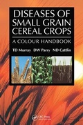 Cover: Diseases of Small Grain Cereal Crops - CRC Press