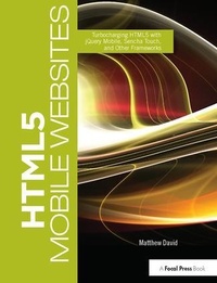 Enlarge image Cover: HTML5 Mobile Websites - Routledge