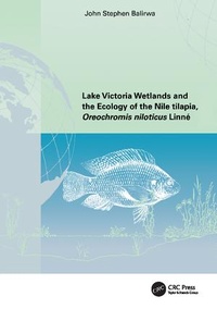 Abbildung von: Lake Victoria Wetlands and the Ecology of the Nile Tilapia - Routledge