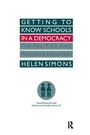 Cover: Getting To Know Schools In A Democracy - Routledge