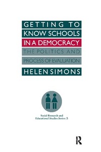 Enlarge image Cover: Getting To Know Schools In A Democracy - Routledge