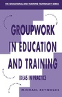 Cover: Group Work in Education and Training - Routledge