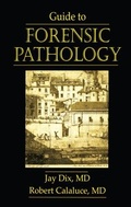 Cover: Guide to Forensic Pathology - CRC Press