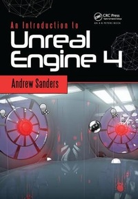 Enlarge image Cover: An Introduction to Unreal Engine 4 - CRC Press
