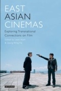 Cover: East Asian Cinemas - I.B. Tauris