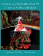 Cover: Design and Implementation of 3D Graphics Systems - CRC Press
