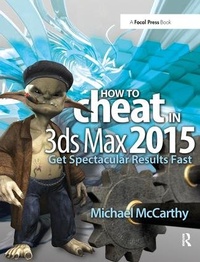 Enlarge image Cover: How to Cheat in 3ds Max 2015 - Routledge
