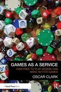 Cover: Games As A Service - Routledge