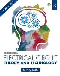 Enlarge image Cover: Electrical Circuit Theory and Technology - Routledge