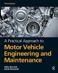 Abbildung von: A Practical Approach to Motor Vehicle Engineering and Maintenance, 3rd ed - Routledge