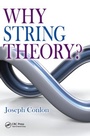 Cover: Why String Theory? - CRC Press