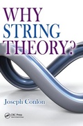 Cover: Why String Theory? - CRC Press