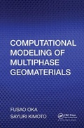 Cover: Computational Modeling of Multiphase Geomaterials - CRC Press