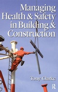 Cover: Managing Health and Safety in Building and Construction - Routledge