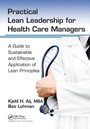 Bild: Practical Lean Leadership for Health Care Managers - CRC Press
