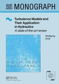 Cover: Turbulence Models and Their Application in Hydraulics - Routledge
