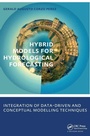 Cover: Hybrid models for Hydrological Forecasting: integration of data-driven and conceptual modelling techniques - CRC Press