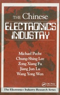 Cover: The Chinese Electronics Industry - CRC Press