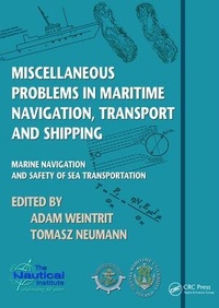 Enlarge image Cover: Miscellaneous Problems in Maritime Navigation, Transport and Shipping - CRC Press