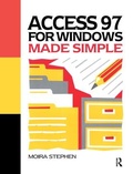 Cover: Access 97 for Windows Made Simple - Routledge