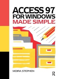 Abbildung von: Access 97 for Windows Made Simple - Routledge