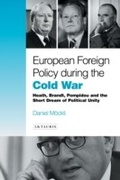 Cover: European Foreign Policy During the Cold War - I.B. Tauris