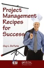 Cover: Project Management Recipes for Success - CRC Press