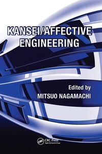 Enlarge image Cover: Kansei/Affective Engineering - CRC Press