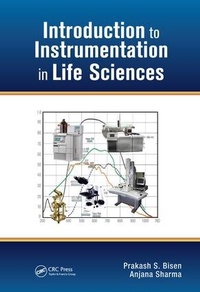 Enlarge image Cover: Introduction to Instrumentation in Life Sciences - CRC Press