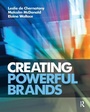 Cover: Creating Powerful Brands - Routledge
